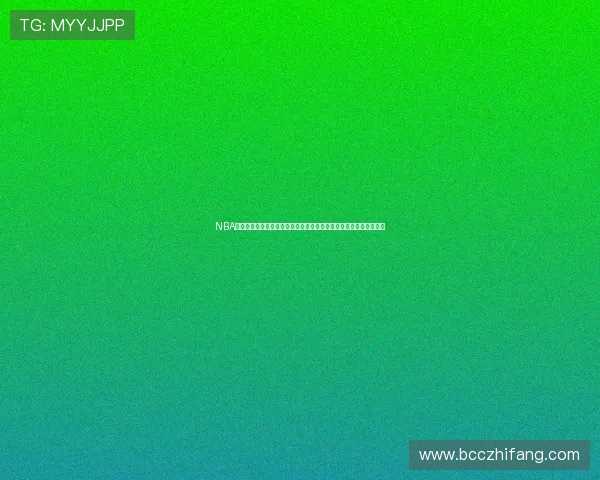 NBA比赛在哪看比较好高清直播平台全面推荐指南最新合法稳定观看攻略 NBA比赛在哪看比较好高清直播平台全面推荐指南最新合法稳定观看攻略